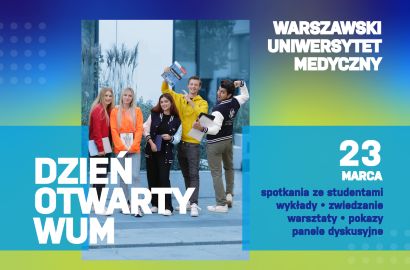 Dni Otwarte w Warszawskim Uniwersytecie Medycznym (WUM) 2024