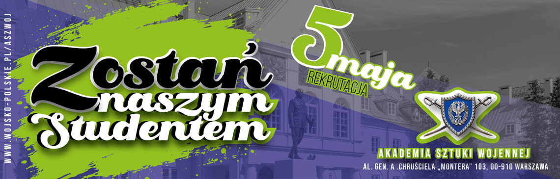 Akademia Sztuki Wojennej w Warszawie - rekrutacja na studia 2026/2027