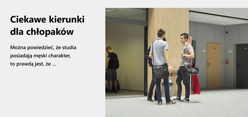 Ciekawe kierunki studiów dla chłopaka