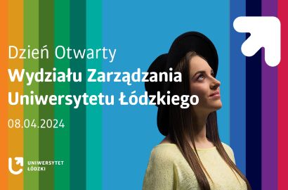 Dzień Otwarty na Wydziale Zarządzania UŁ 2024