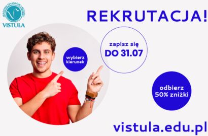 Promocja Early Birds: 50% zniżki na studia w Uczelniach Vistula!