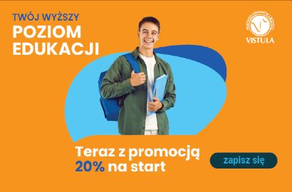 Czesne niższe o 20% - to dobry moment, by zacząć studia na Vistuli