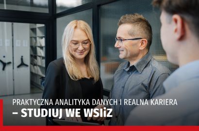 Najbardziej praktyczne studia z analityki danych na Podkarpaciu znajdziesz we WSIiZ!