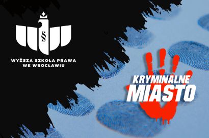 Wyższa Szkoła Prawa partnerem Kryminalnego Miasta 2026 we Wrocławiu