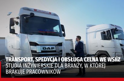 Transport, spedycja i obsługa celna we WSIiZ. Studia inżynierskie dla branży, w której brakuje pracowników