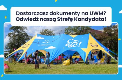 Wpadnij do Strefy Kandydata w Kortowie: UWM zaprasza!
