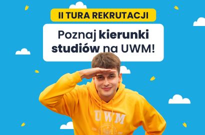 Druga tura rekrutacji na Uniwersytecie Warmińsko-Mazurskim wciąż trwa! 