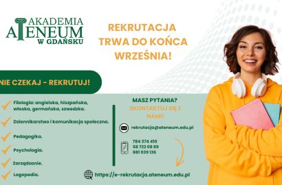 Studiuj w Trójmieście! Tylko do końca września trwa rekrutacja w Akademii Ateneum!