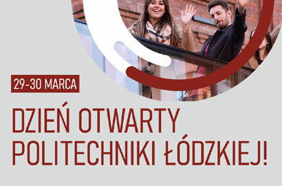 Dni Otwarte Politechniki Łódzkiej